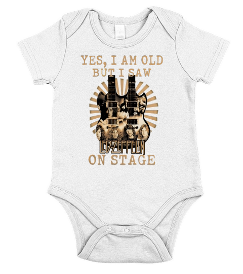 Led Zeppelin Yes I Am Old But I Saw Led Zeppelin On Stage guitar shirt Short Sleeve Baby One-Piece