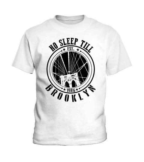 No sleep till Brooklyn TShirt Kids T-Shirt