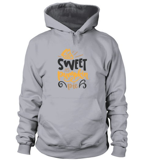 Sweet as pumpkin pie Women's Hoodie