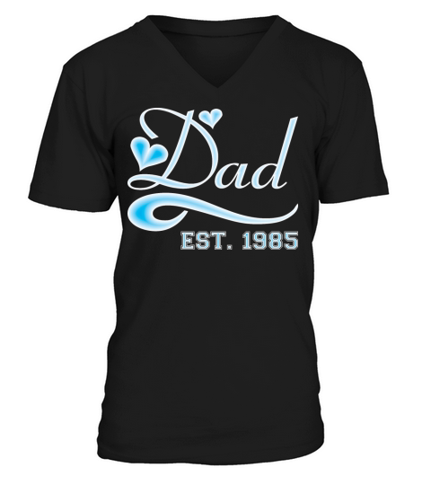 Dad Established 1985 Happy Fathers Day Men's V-Neck T-shirt