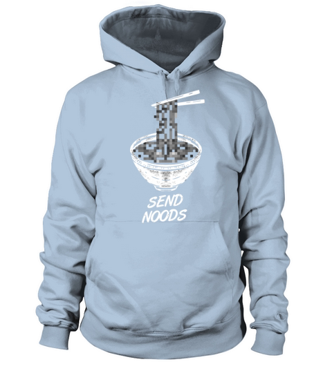 Ramen Send Noods Funny Restaurant Women's Hoodie