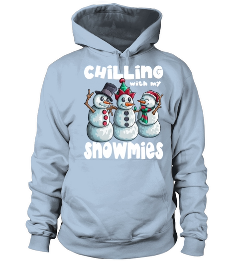 Chillin with my Snowmies Ugly Christmas Snowman Women's Hoodie