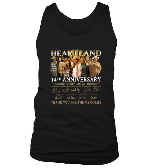 Heartland 14th Anniversary 2007 2021 Thank You For The Memories Signatures Tank Top Unisex