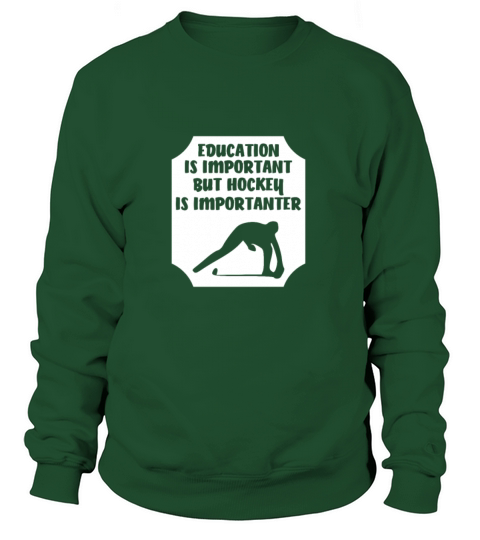 Education Is Important But Hockey Funny Hockey Women's Sweatshirt
