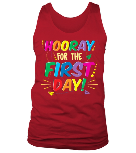 hooray for the first day teacher back to school Men's Tank Top