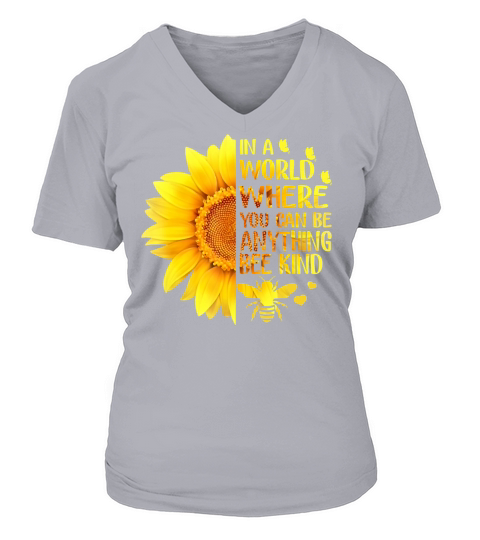 In A World Where You Can Be Anything Bee Sunflower Women's V-Neck T-shirt