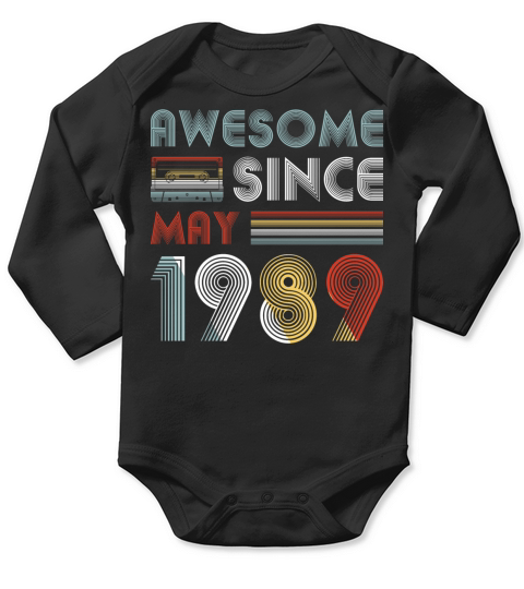 Vintage Awesome Since May 1989 30th Birthday Long Sleeve Baby One-Piece