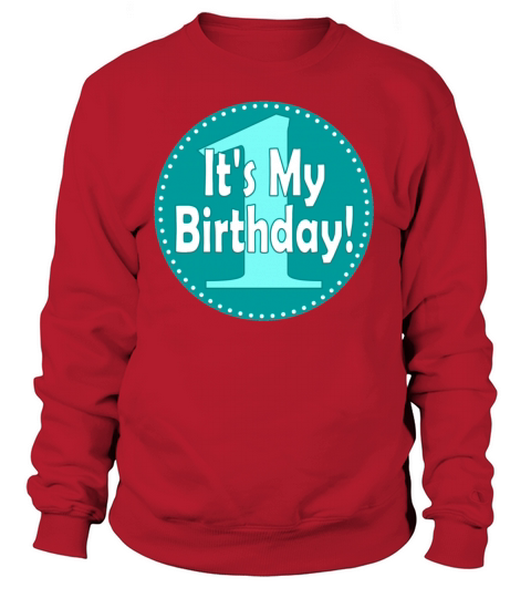 1st Birthday Women's Sweatshirt