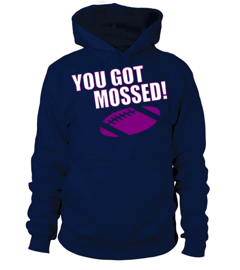 You Got Mossed Men's Hoodie