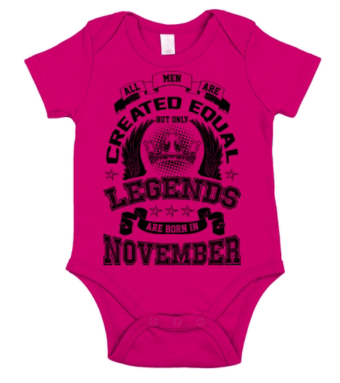 LEGENDS are Born in November Short Sleeve Baby One-Piece