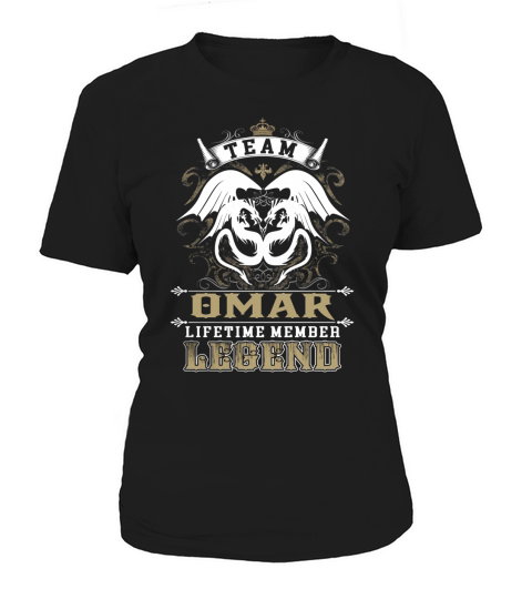 Team OMAR lifetime member legend -OMAR T Shirt OMAR Hoodie OMAR Family OMAR Tee OMAR Name OMAR lifestyle OMAR shirt OMAR names Women's T-Shirt