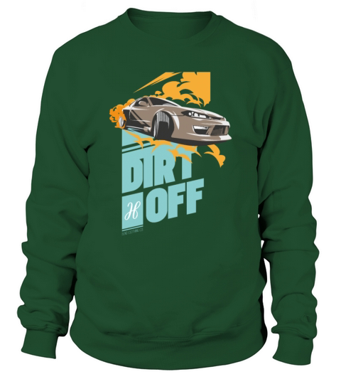 Dirt Off Car Racing Tee Women's Sweatshirt