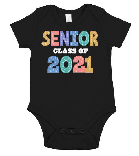 Senior Class Of 2021 Short Sleeve Baby One-Piece