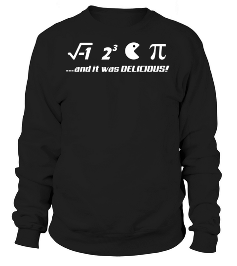 PI-IT WAS DELICIOUS Women's Sweatshirt