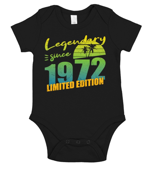 50th birthday vintage 1972 legendary since 1972 Short Sleeve Baby One-Piece