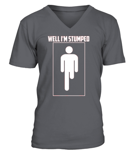 Well Im Stumped V-Neck T-shirt