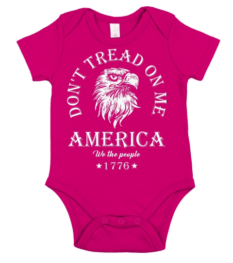 Don t Tread On Me America USA America gift idea Short Sleeve Baby One-Piece