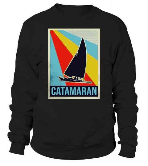 Vintage Catamaran Shirt Sweatshirt Unisex