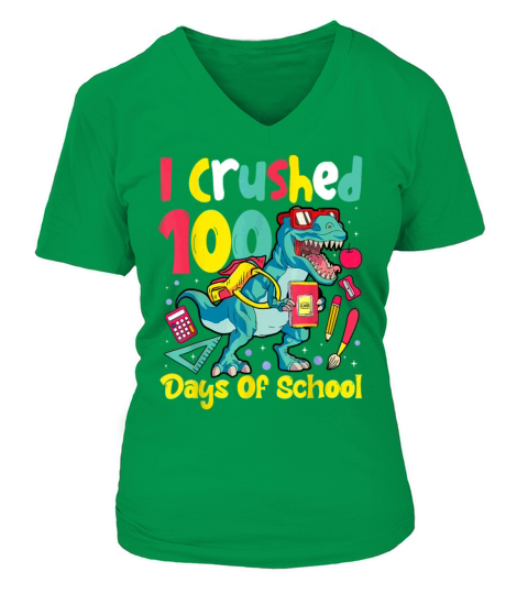I Crushed 100 Days of School T Shirt Dinosaur Women's V-Neck T-shirt