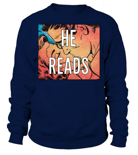 HE READS Men's Sweatshirt