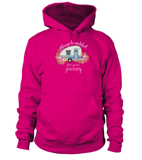 Always Be Grateful For Your Journey Women's Hoodie