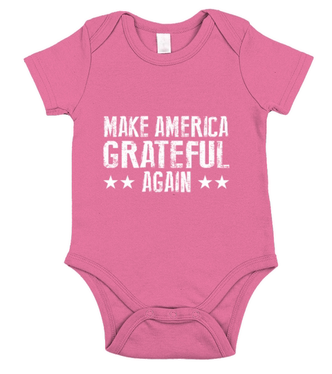 Make America Grateful Again Short Sleeve Baby One-Piece