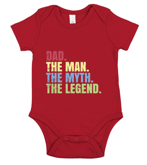 Father  Day Dad The Man The Myth The Legend Short Sleeve Baby One-Piece