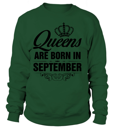 Queens Are Born In September Tshirt Women's Sweatshirt