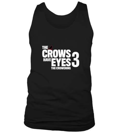 schitts creek the crows have eyes Tank Top Unisex