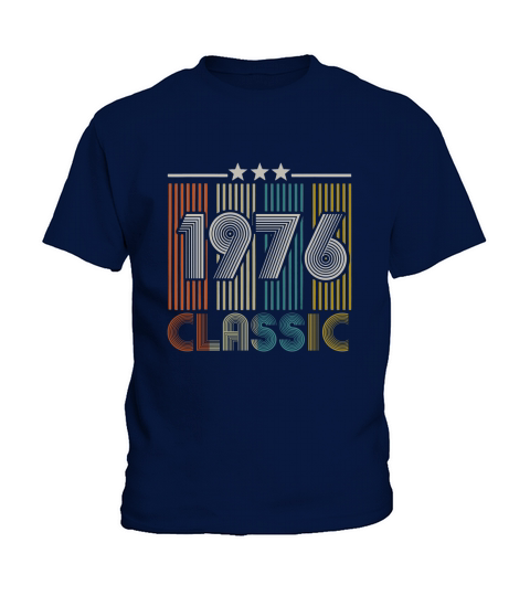 43nd Birthday Gift Classic Vintage 1976 Men Women Kids T-Shirt