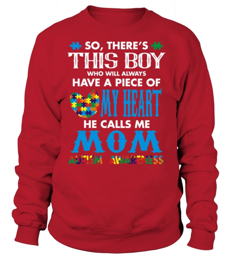 Theres This boy - He call me Mom - Autism tshirt Women's Sweatshirt