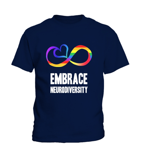 Embrace Neurodiversity &#038; Autism Awareness shirt Kids T-Shirt