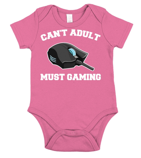 Cant adult - must gaming Quote for a PC Nerd Short Sleeve Baby One-Piece