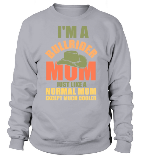 bull riding rodeo mom mother cowboy western Women's Sweatshirt