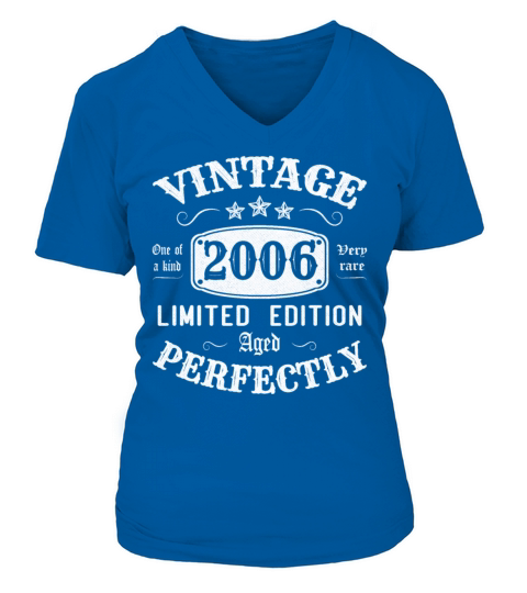 Vintage 2006 Limited Edition Aged Perfectly V-neck T-Shirt Woman