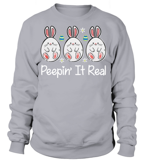 Easter Bunnies Easter Bunny For Easter Peepin Sweatshirt Unisex