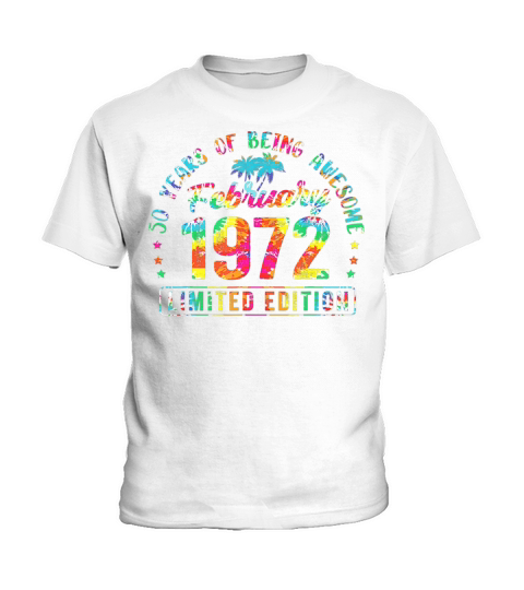 Happy 50th Birthday Vintage February 1972 Gifts 50 Kids T-Shirt