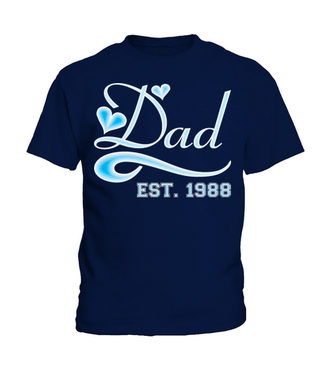 Dad Established 1988 Happy Fathers Day Kids T-Shirt