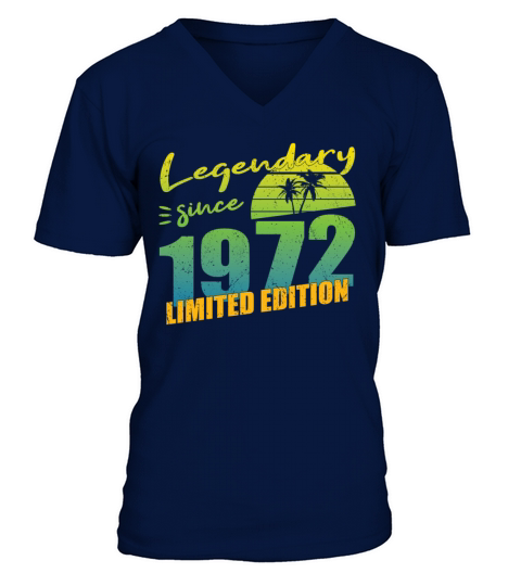 50th birthday vintage 1972 legendary since 1972 V-Neck T-shirt