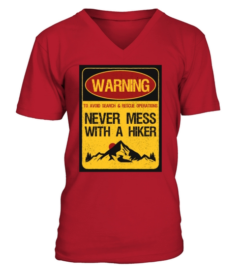 Sarcastic Warning Sign For A Hiker And Meme Gifts Men's V-Neck T-shirt