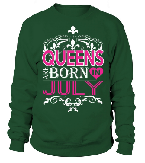 Queens Are Born In July Happy Mothers Day Women's Sweatshirt