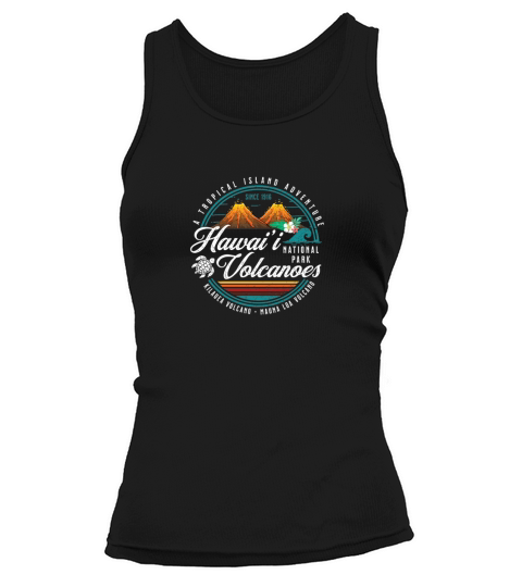 Hawaii Volcanoes National Park Kilauea Mauna Load Souvenirs Tank top Woman