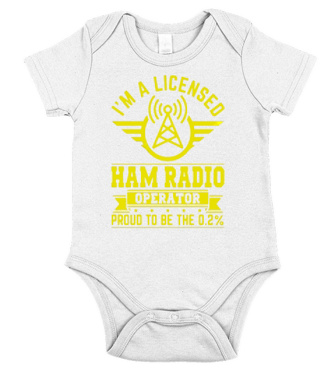 A LICENSED HAM RADIO OPERATOR TSHIRT Short Sleeve Baby One-Piece