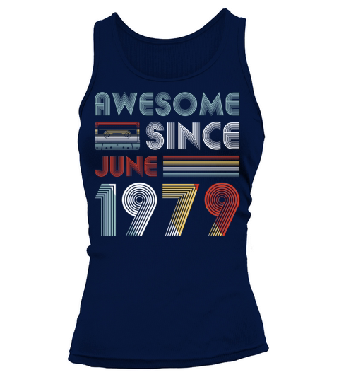 Vintage Awesome Since June 1979 40th Birthday Women's Tank Top