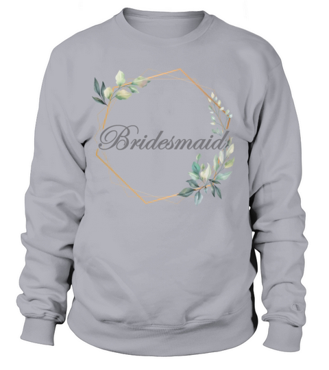 Wedding Bridal Shower Bride Bridesmaid Women's Sweatshirt