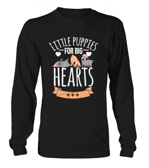 LITTLE PUPPIES FOR BIG HEARTS Motif for Dog owner Women's Long Sleeve