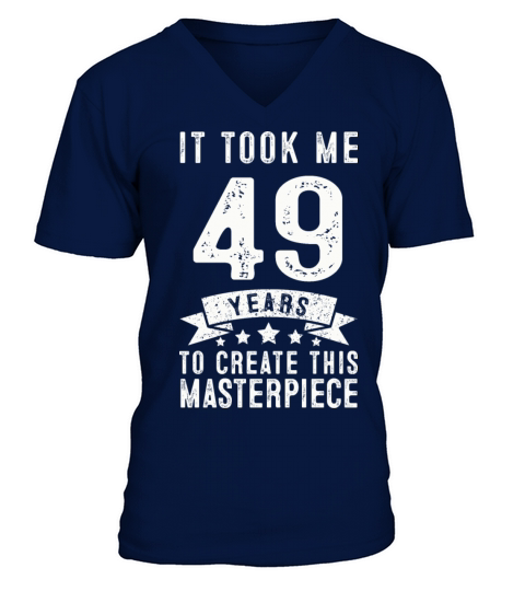 Funny 49 Years Old 1972 T Shirt 49th Birthday Gift Men's V-Neck T-shirt
