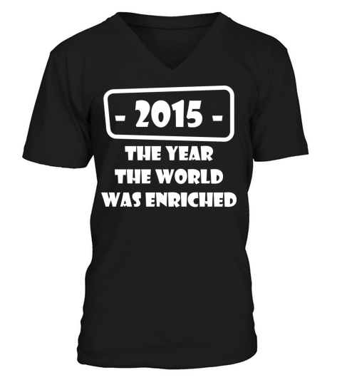 year world enriched birthday life start born 2015 Men's V-Neck T-shirt
