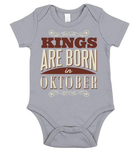 Kings Are Born In October Birthday Present Short Sleeve Baby One-Piece