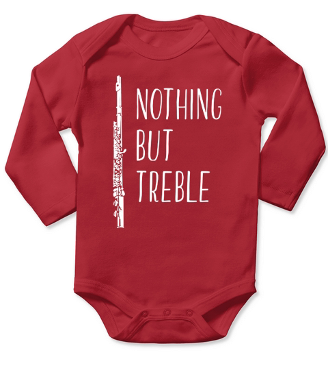 Marching Band Nothing But Treble Long Sleeve Baby One-Piece